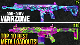 WARZONE New TOP 10 BEST META LOADOUTS Ranked WARZONE Best Weapons [upl. by Kraft]