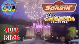 Soarin Around the World Disney California Adventure Full Ride POV soarin fireworks disneyland [upl. by Sobel]