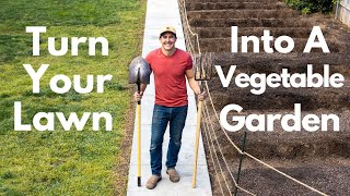 How To Turn Your Lawn Into A Vegetable Garden [upl. by Hoffer363]