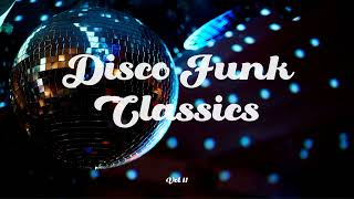 80s Disco Funk Classics  in the Mix Vol 11 [upl. by Haridan61]