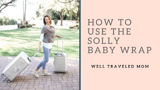 How to use the Solly Baby Wrap InfantChild Carry Hold [upl. by Anatsirhc]