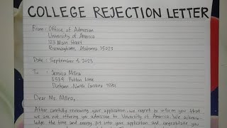 How To Write A College Rejection Letter Step by Step Guide  Writing Practices [upl. by Crespo984]