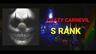 CRAZY CARNEVIL quot S RANK quot  mấy cái còn lại không có khả năng v [upl. by Elman770]