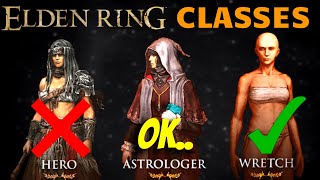 Best Elden Ring Class Ranking The Starting Classes Of Elden Ring [upl. by Gignac]