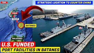 US Funded Port in Batanes A Strategic Location to COUNTER CHINA [upl. by Catlaina]