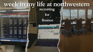 Week at Northwestern Recruiting for Investment Banking Internships [upl. by Fairman887]