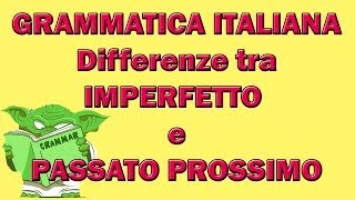 Differenze tra IMPERFETTO e PASSATO PROSSIMO [upl. by Stockmon475]