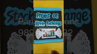 Project on Stock Exchange bstprojectclass12 stockexchange shorts projects project viral [upl. by Cote593]