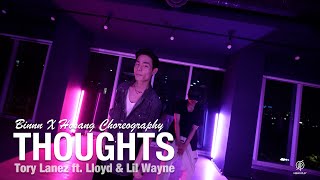 Thoughts  Tory Lanes ft Lloyd amp Lil Wayne  Binnn X Hosang Choreography  Urban Play Dance Academy [upl. by Fanya]