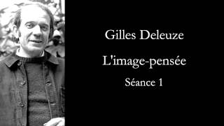 Deleuze Cinéma Limagepensée séance 1 [upl. by Anahsak]