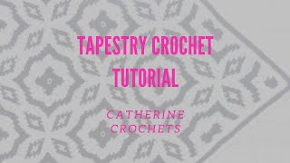 Tapestry Crochet Tutorial [upl. by Rodi]