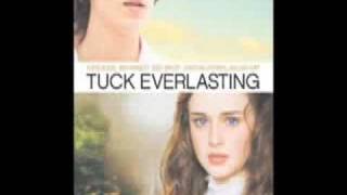 Tuck Everlasting Theme Song [upl. by Htebazle]