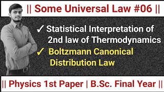 L42 Statistical Mechanics Some Universal Law  Boltzmann Canonical Distribution Law [upl. by Whitver]