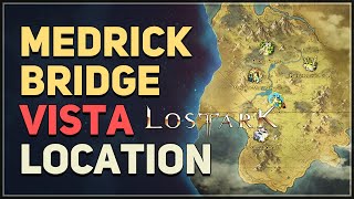 Medrick Bridge Lost Ark Location [upl. by Marney]