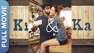 KI amp KA Full Movie की amp का   Kareena Kapoor Arjun Kapoor  R Balki  Romantic Comedy Film [upl. by Ahsienahs]