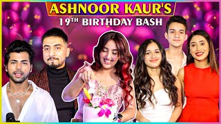 Ashnoor Kaurs 19th Birthday Bash Shivangi Jannat Faisu Siddharth  Sumedh amp More  Full Event [upl. by Emanuele]