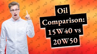 Which is better 15W40 or 20W50 [upl. by Valentia]