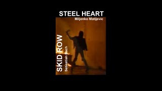 Skid Row Sebastian Bach VS Steel Heart Miljenko Matijevic [upl. by Kendra486]