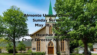 Almonte United Church Sunday Service May 30 2021 [upl. by Ylenaj]