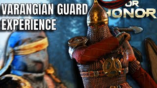 Varangian Guard Experience For Honor [upl. by Wendeline]