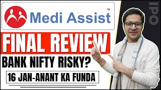 MEDI ASSIST HEALTHCARE IPO  Final review  Angel One fall  HDFC Bank Nifty risky  16012024 [upl. by Yreme]