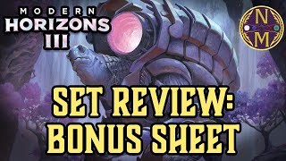 Modern Horizons 3 Set Review The Bonus Sheets [upl. by Obeng]