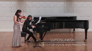 LUTOSLAWSKI【Subito For Violin and Piano】1992 [upl. by Tegdig]