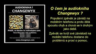 Audiokniha Changewyx  česká verze [upl. by Dirtsa]