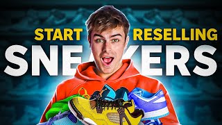 How To Resell Sneakers In 2024  The ULTIMATE Sneaker Reselling Guide Beginners Guide [upl. by Ogeid211]