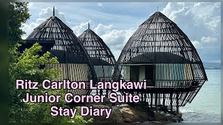 Ritz Carlton Langkawi Corner Suite Stay Diary ft Signature Spa sunset dinner amp Chinese breakfast [upl. by Solahcin]