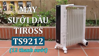 Hướng dẫn sử dụng máy sưởi dầu Tiross TS9212 với 11 thanh sưởi [upl. by Horbal]