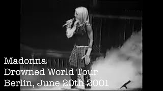 Madonna  Drowned World Tour  Berlin  June 20th 2001 [upl. by Barhos]