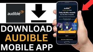 How To Download Audible App On Mobile Phone Step By Step [upl. by Lib361]