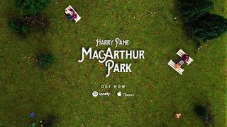 MacArthur Park  Harry Pane Official Audio [upl. by Raeann]