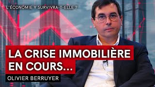 CRÉDITS TAUX DINTÉRÊT PRÊTS  LA CRISE IMMOBILIÈRE EN COURS avec Olivier Berruyer économiste [upl. by Montagna]