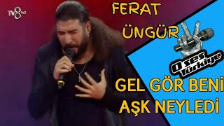 Ferat Üngür Gel Gör Beni Aşk Neyledi  O SES TÜRKİYE FİNAL [upl. by Angeli]