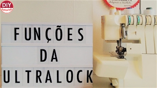 Funções da Ultralock overlock e como substituílas na máquina doméstica DIY Tutorial com a Bel [upl. by Benco]