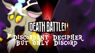 Discordant Decipher But Only Discord  deathbattle deathbattle mylittlepony [upl. by Shandee]