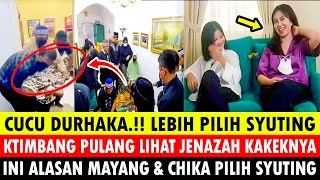 CUCU DURHAKA ALASAN MAYANG amp CHIKA GAK PULANG AYAH DODDY MENINGGAL  PUPUT  VANESSA  HAJI FAISAL [upl. by Yroggerg]