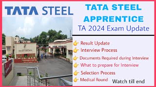 Tata Steel Apprentice 2024 Exam ResultInterview ProcessDocuments Required  Tata Apprentice 2024 [upl. by Neerroc]