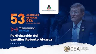 53° Asamblea General OEA [upl. by Tereve]