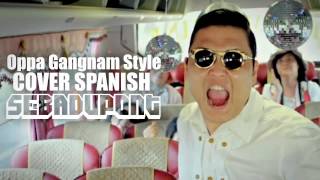 PSY  GANGNAM STYLE  Español  Spanish [upl. by Ilahtan]