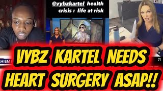 Breaking Vybz Krtel Needs Heart Surgery URGENTLY EMERGENCY Lisa From Fox 5 News Speaks [upl. by Chapel]