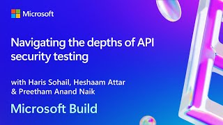 Navigating the depths of API security testing  BRK222 [upl. by Lamson]