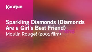 Sparkling Diamonds  Moulin Rouge  Karaoke Version  KaraFun [upl. by Dinsmore]