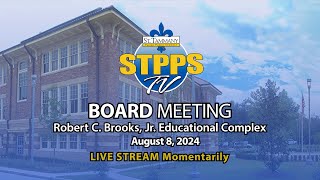 STPPS Board Meeting – 8824 [upl. by Higley418]