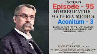 Episode  95 Homeopathic Insights with PV Alby  Dr JT Kents Lectures Aconitum in Malayalam [upl. by Anul]