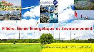 Vidéo présentative de la filière Génie Énergétique et Environnement ENSAAgadir [upl. by Aihseit]