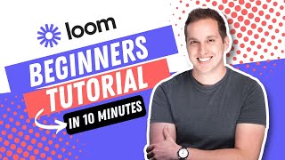 Loom Recorder Beginners Tutorial Still Good in 2024 [upl. by Stoneham]