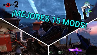 Los MEJORES 15 MODS RECOPILACIÓN que DEBES tener YA en tu LEFT 4 DEAD 2 Factor Gaming [upl. by Nowad]